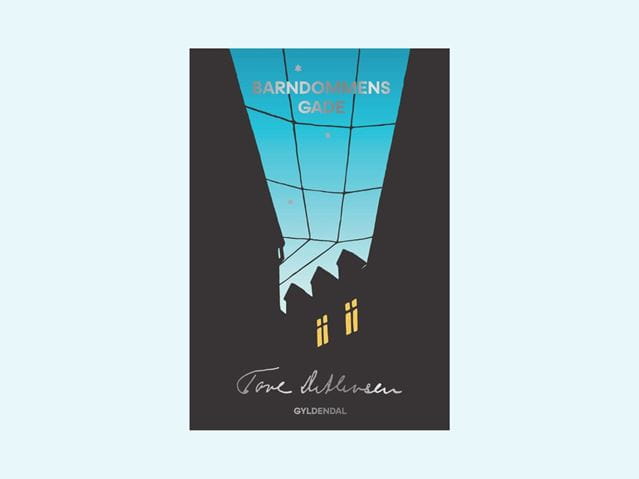 BARNDOMMENS GADE af Tove Ditlevsen