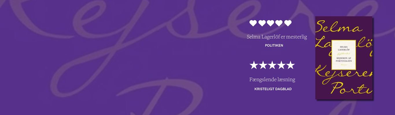 Selma Lagerlöffs bog Kejseren af Portugalien med anmeldelser