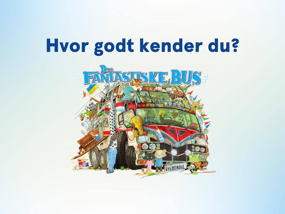 Den fantastiske bus quiz